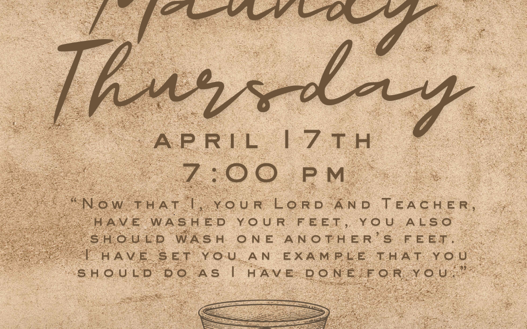 Maundy Thursday Service