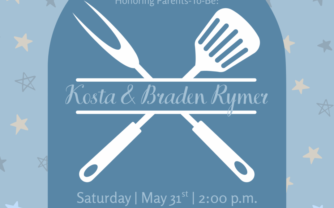 Baby Shower BBQ for Braden & Kosta Rymer! ๐ผ